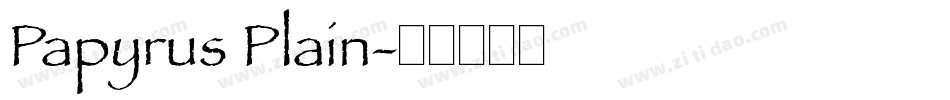 Papyrus Plain字体转换